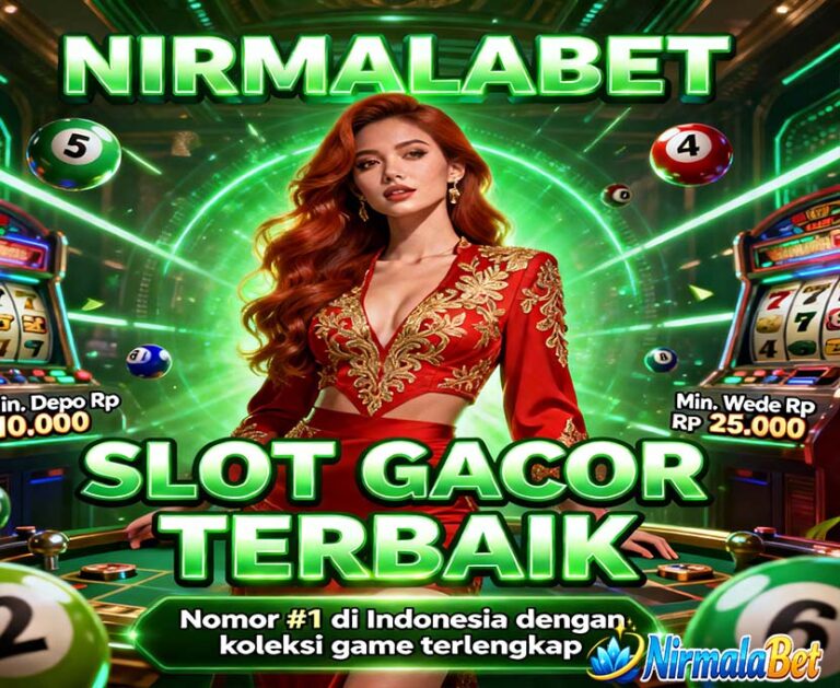 NirmalaSlot Slot BNI Online Minimal Deposit Rendah
